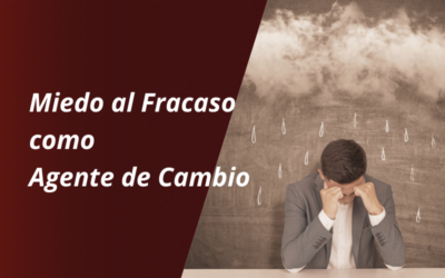 Estrategias Efectivas para Superar el Miedo al Fracaso como Coach