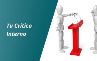 Identificando tu crítico interno: pasos clave para vencer el autosabotaje y lograr el cambio