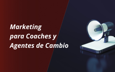 Estrategias de Marketing Digital para Atraer Nuevos Clientes para tu Servicio de Coaching