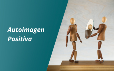 5 Pasos para Construir una Autoimagen Positiva